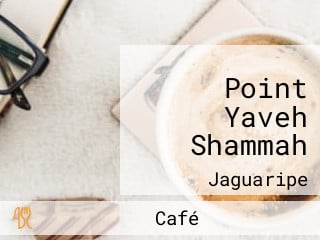 Point Yaveh Shammah