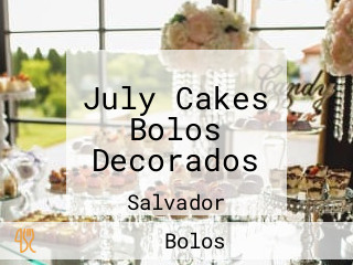 July Cakes Bolos Decorados