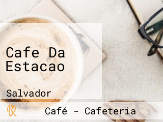 Cafe Da Estacao