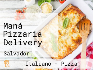 Maná Pizzaria Delivery