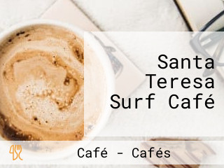 Santa Teresa Surf Café