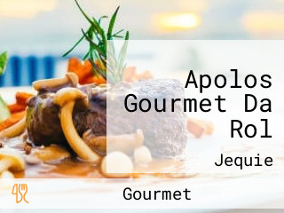 Apolos Gourmet Da Rol