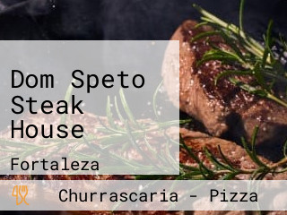 Dom Speto Steak House