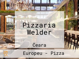 Pizzaria Welder