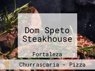 Dom Speto Steakhouse