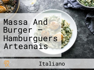 Massa And Burger — Hamburguers Arteanais