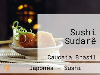 Sushi Sudarê