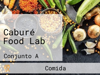 Caburé Food Lab