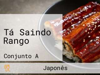 Tá Saindo Rango