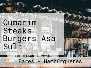 Cumarim Steaks Burgers Asa Sul: Hamburgueria Happy Hour Delivery Brasilia Df