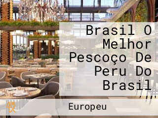 Brasil O Melhor Pescoço De Peru Do Brasil