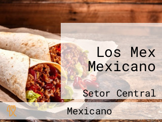 Los Mex Mexicano