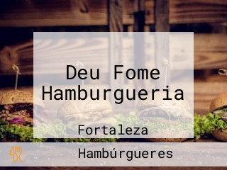 Deu Fome Hamburgueria