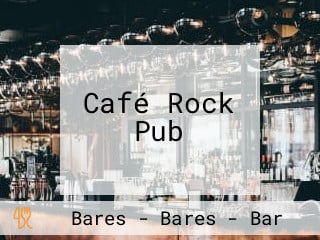 Café Rock Pub