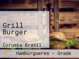 Grill Burger