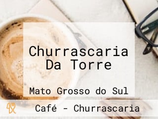 Churrascaria Da Torre