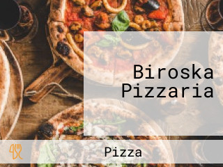 Biroska Pizzaria