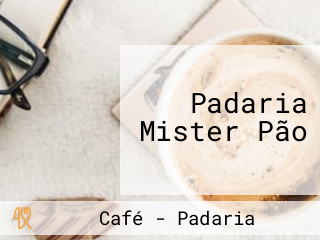 Padaria Mister Pão