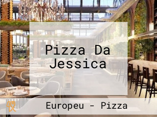 Pizza Da Jessica