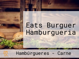 Eats Burguer Hamburgueria