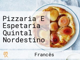 Pizzaria E Espetaria Quintal Nordestino
