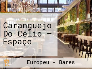 Caranguejo Do Célio — Espaço