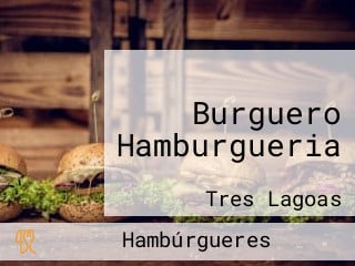 Burguero Hamburgueria