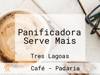 Panificadora Serve Mais