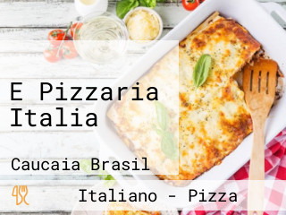 E Pizzaria Italia