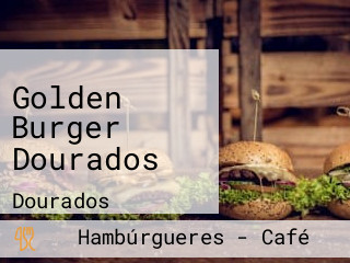 Golden Burger Dourados