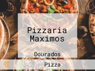 Pizzaria Maximos