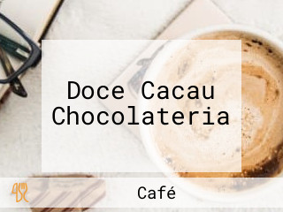 Doce Cacau Chocolateria