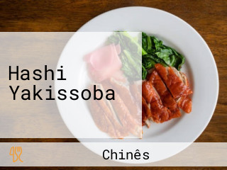 Hashi Yakissoba