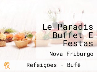 Le Paradis Buffet E Festas