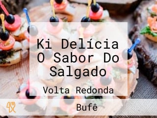 Ki Delícia O Sabor Do Salgado