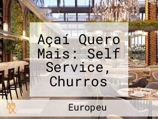 Açaí Quero Mais: Self Service, Churros Gourmet E Delivery Em Parnaíba Pi