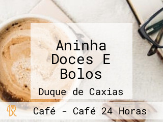 Aninha Doces E Bolos