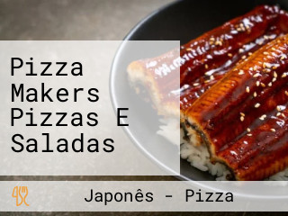 Pizza Makers Pizzas E Saladas