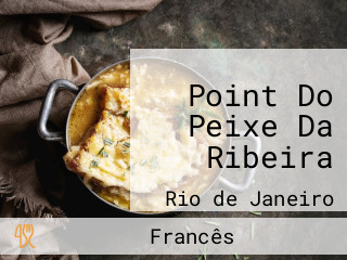 Point Do Peixe Da Ribeira