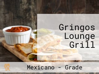 Gringos Lounge Grill