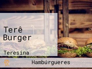 Terê Burger