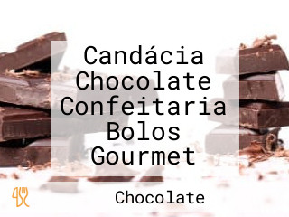 Candácia Chocolate Confeitaria Bolos Gourmet