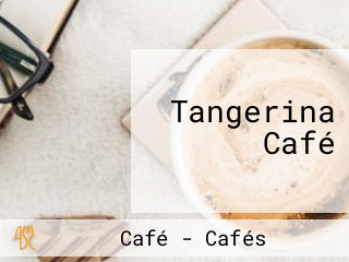 Tangerina Café