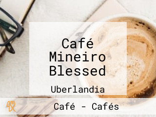 Café Mineiro Blessed