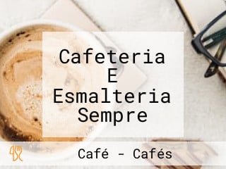 Cafeteria E Esmalteria Sempre Unhas Belas