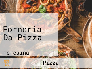 Forneria Da Pizza