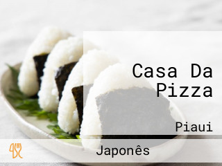 Casa Da Pizza