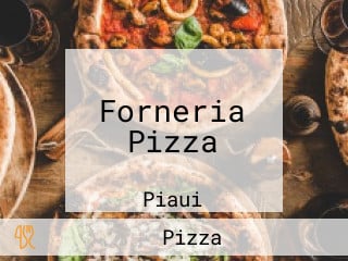 Forneria Pizza