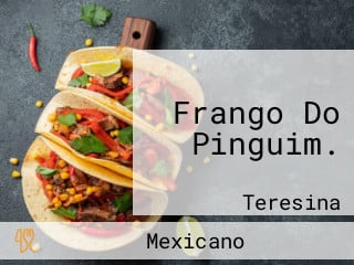 Frango Do Pinguim.