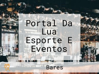 Portal Da Lua Esporte E Eventos